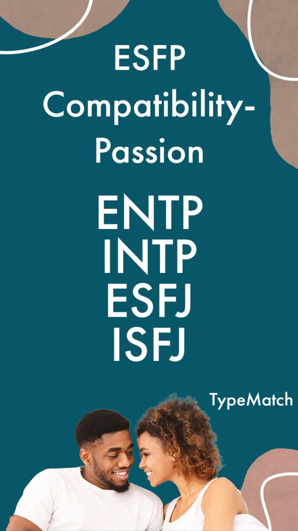 ESFP Compatibility Chart TypeMatch