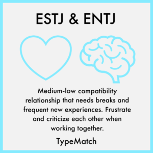 ESTJ ENTJ match