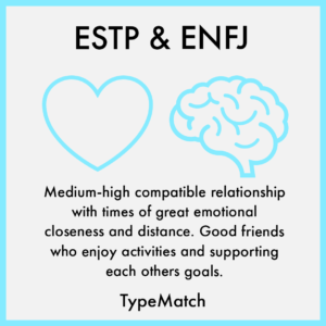 ESTP ENFJ Match