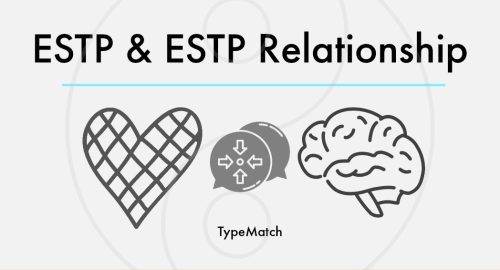 ESTP ESTP RELATIONSHIP