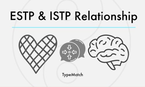 ESTP ISTP Relationship